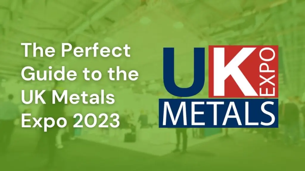 UK Metals Expo 2023 guide cover with a green-tinted expo background, bold white text, and a UK logo.