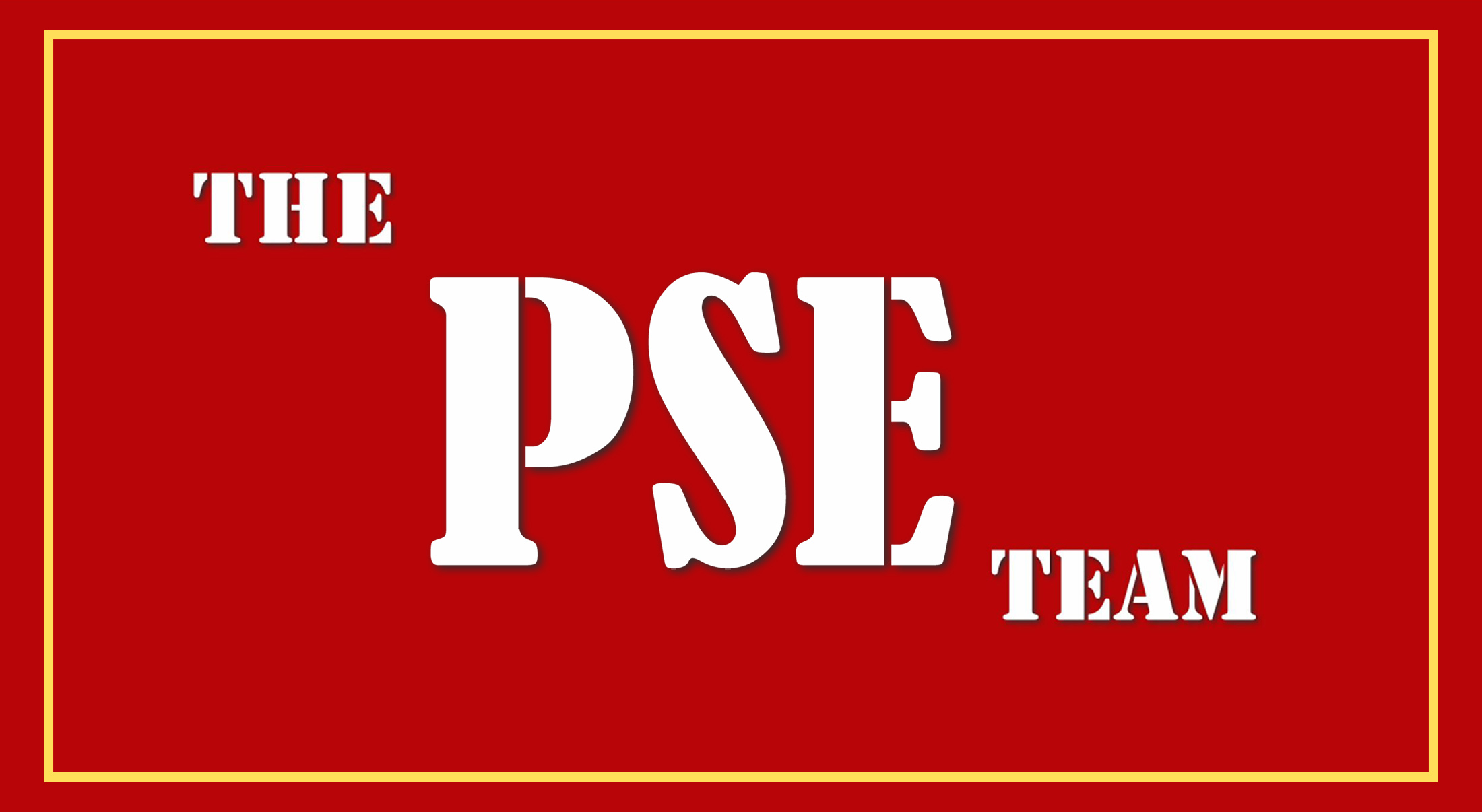 Logo or banner with a red background, yellow border, and white text reading 'The PSE Team' in bold, stylized font.
