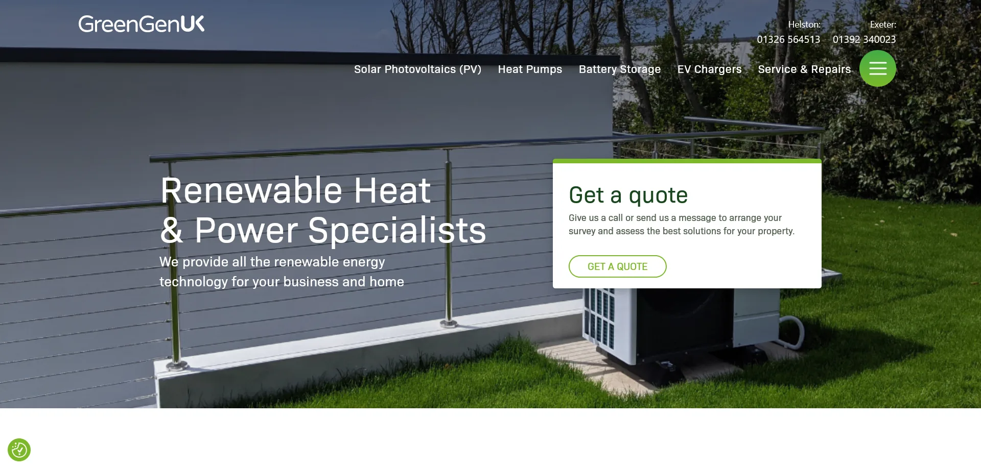 GreenGenUK homepage showcasing renewable heat and power solutions. The header includes contact numbers for Helston and Exeter, along with a navigation menu for services like Solar PV, Heat Pumps, Battery Storage, and EV Chargers. The main banner reads 'Renewable Heat & Power Specialists' with a subtext about providing sustainable energy technology for businesses and homes. A call-to-action box on the right encourages users to 'Get a Quote' with an option to arrange a survey. The background features a modern building, a metal railing, and a heat pump unit on a grassy area.