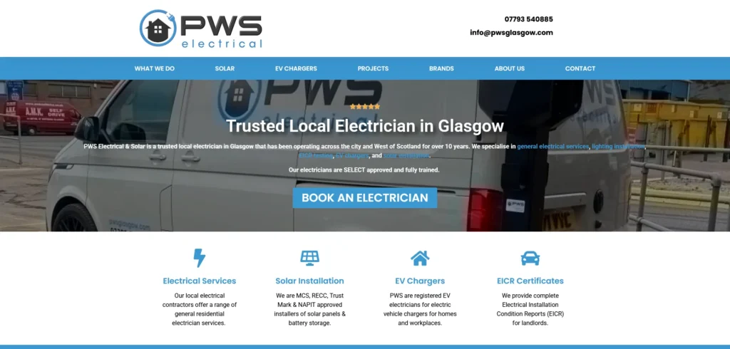 Homepage of PWS Electrical & Solar, a Glasgow-based electrical services provider. The page features the company's logo, contact details, and a banner stating 'Trusted Local Electrician in Glasgow,' highlighting their 10+ years of experience. A button labeled 'BOOK AN ELECTRICIAN' is prominently displayed. Below, icons and brief descriptions outline key services: general electrical work, solar panel installation, EV charger installation, and EICR certifications for landlords. A company-branded van is parked on a street in the background.