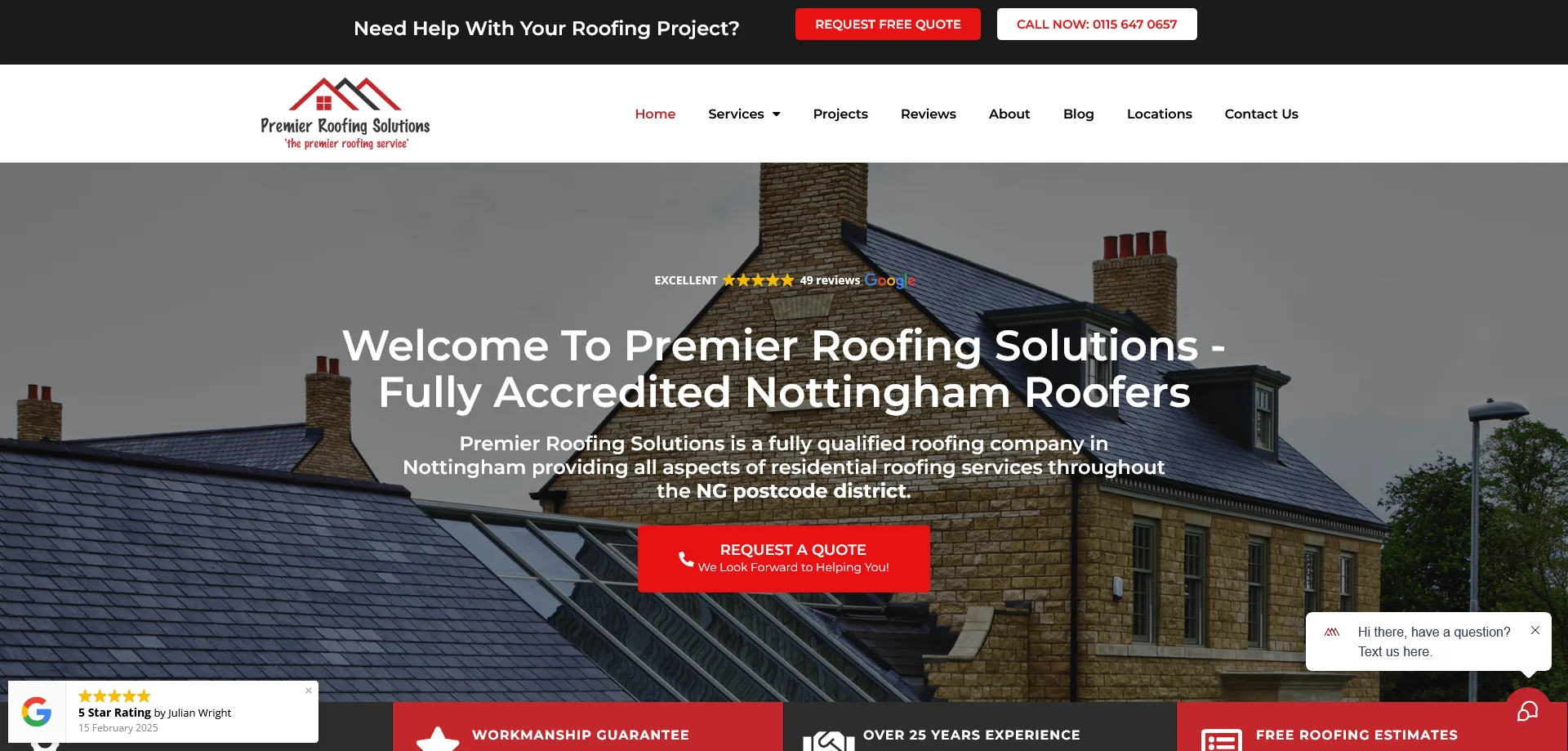 Premier Roofing Solutions website homepage. The header displays the company's logo, slogan 'The Premier Roofing Service,' and contact details with a button for requesting a free quote. The main section welcomes visitors and highlights full accreditation and services across the NG postcode district. A rating section shows 'EXCELLENT' with 49 Google reviews, including a pop-up displaying a 5-star rating from Julian Wright dated 15 February 2025. The navigation menu features links to Home, Services, Projects, Reviews, About, Blog, Locations, and Contact Us.