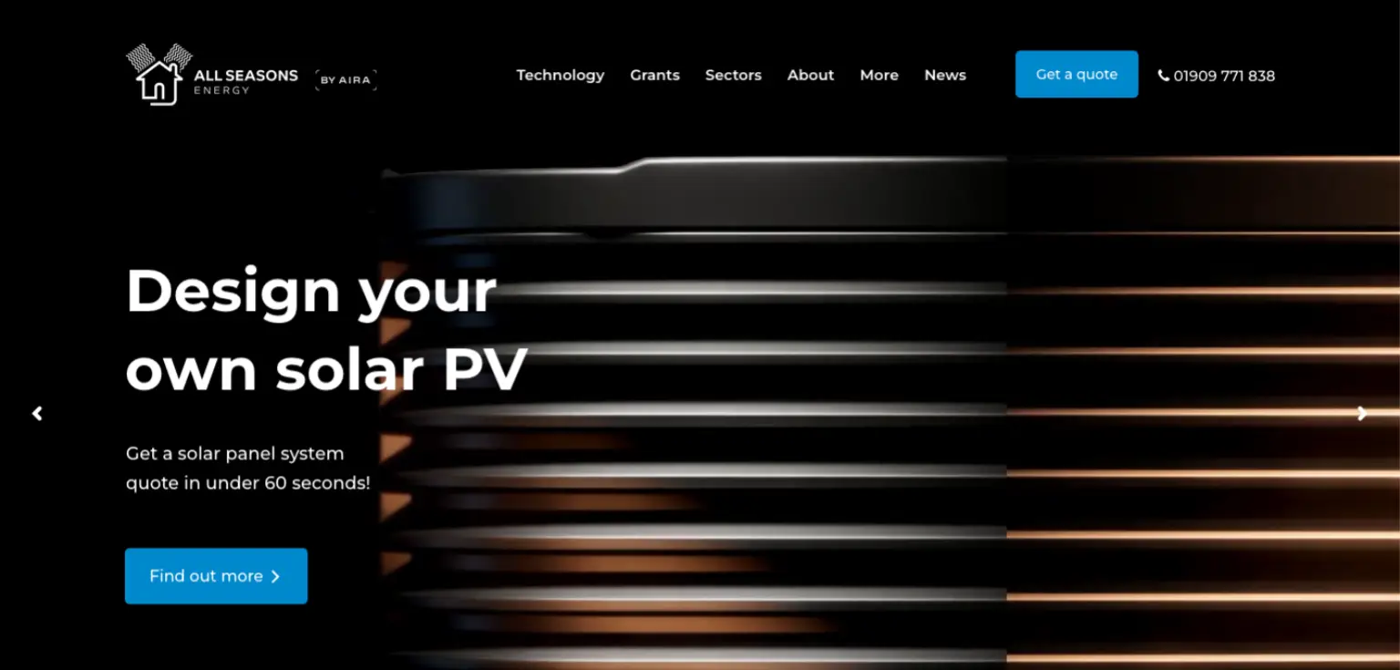 Homepage of All Seasons Energy featuring a background image of stacked SunSynk battery units with connected orange power cables. Overlay text reads 'Design your own solar PV – Get a solar panel system quote in under 60 seconds!' Navigation bar includes links for Technology, Grants, Sectors, About, More, and News, along with a 'Get a quote' button and contact phone number.
