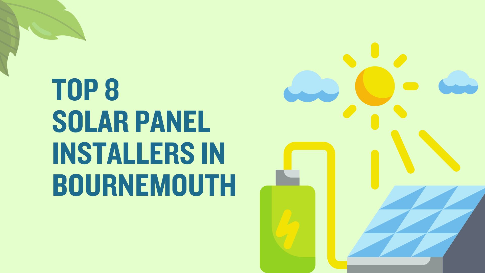 Top 8 solar panel installers in Bournemouth